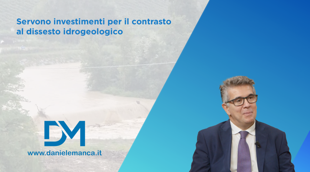 Servono investimenti per il contrasto al dissesto idrogeologico